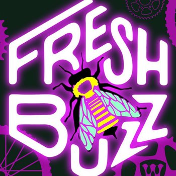 Fresh buzz.jpg