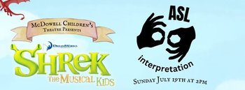 yodel_ASL Interpreted SHREK The Musical KIDS!