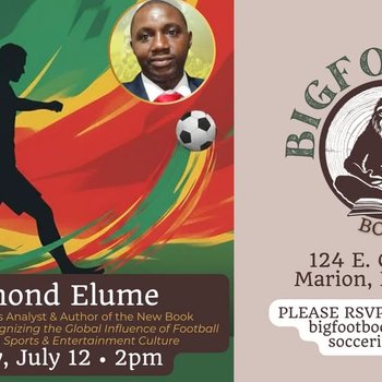 yodel_BEING RESCHEDULED: “Soccer Is Football” Author Talk and Book Signing with Raymond Elume