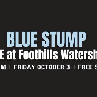 yodel_Blue Stump! Live at Foothills Watershed.