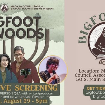 yodel_EXCLUSIVE SCREENING: “Bigfoot Woods” featuring LIVE IN PERSON Q&A with co-writers at MACA Theater