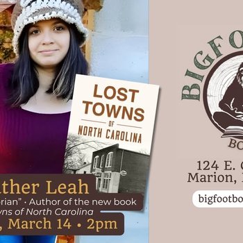 yodel_Heather Leah “Hidden Historian” & author of “Lost Towns of North Carolina” at Bigfoot Books & Brews