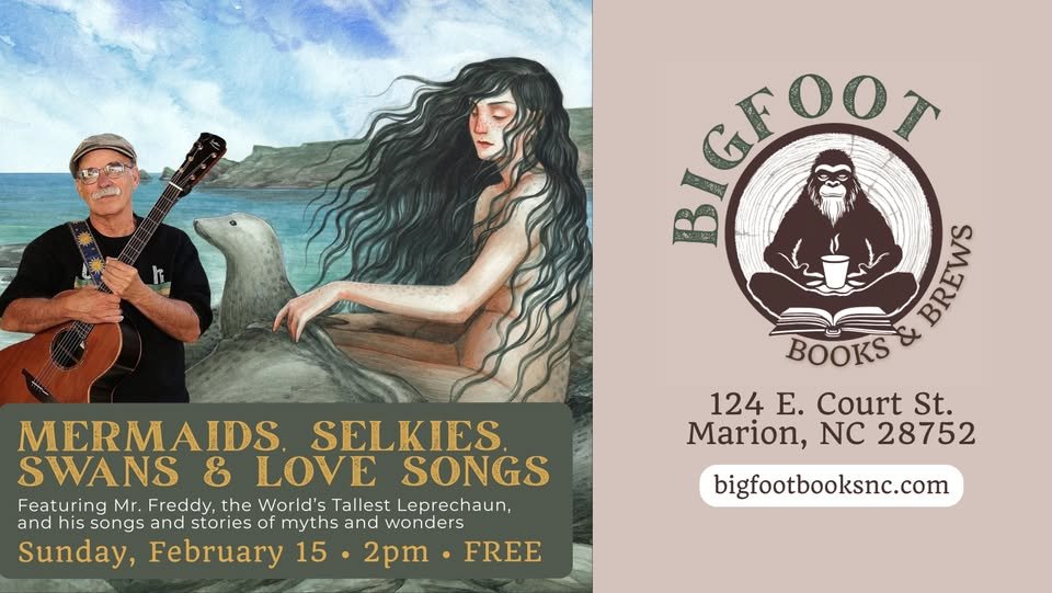 yodel_Mermaids, Selkies, Swans, and Love Songs featuring Mr. Freddy at Bigfoot Books & Brews