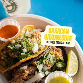 yodel_Oaxacan Oaxdnesday | 1/2 Price Tacos All Day