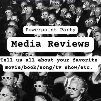 yodel_Powerpoint Party: Media Reviews