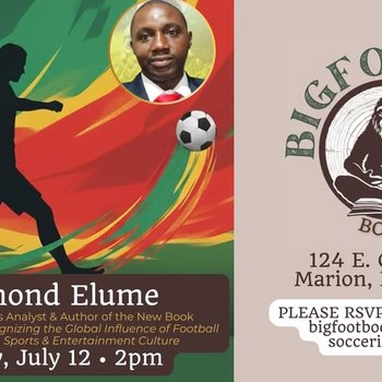 yodel_“Soccer Is Football” Author Talk and Book Signing with Raymond Elume at Bigfoot Books & Brews
