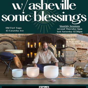 yodel_Soundbath w/ Asheville Sonic Blessings