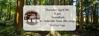 yodel_Thursday Night Soundbath w/ Asheville Sonic Blessings