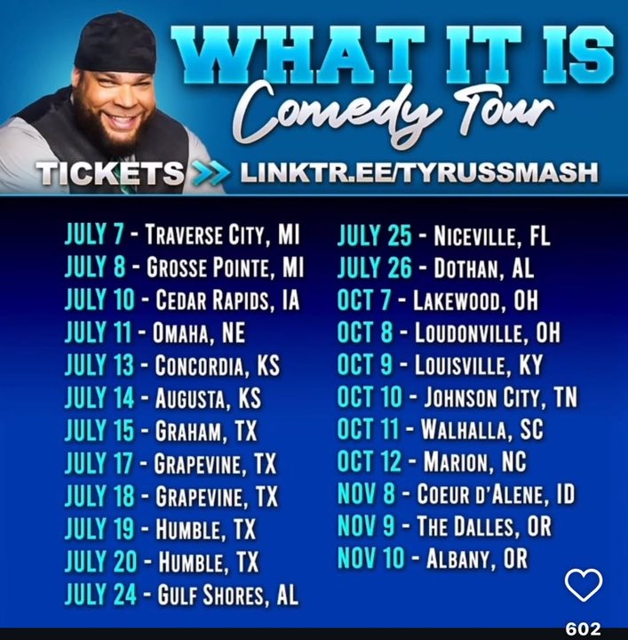 yodel_Tyrus - “What it Is” Comedy Tour